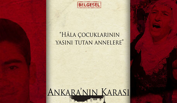 Katliamın belgeseli: “Ankara’nın Karası”