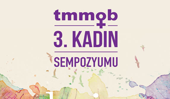 TMMOB’tan “kriz, kent, kadın” sempozyumu