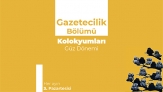 İLEF Gazetecilik Bölümü kolokyumları sürüyor