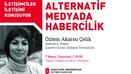 Alternatif Medyada Habercilik Hacettepe’de Konuşulacak