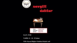 SBF Tiyatro Topluluğu’ndan yeni oyun: Sevgili Doktor